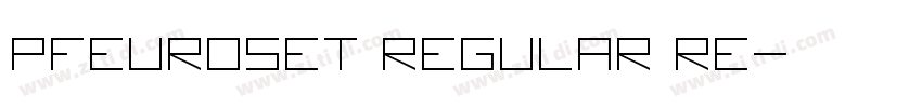 PFEuroset Regular Re字体转换